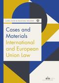 Said / Shahid |  Cases and Materials International and European Union Law | Buch |  Sack Fachmedien