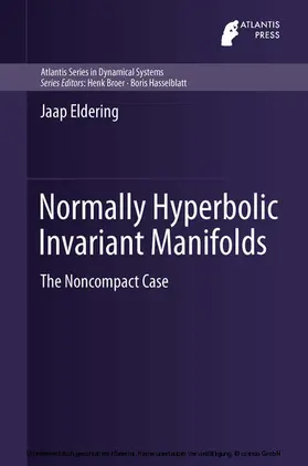 Eldering | Normally Hyperbolic Invariant Manifolds | E-Book | sack.de