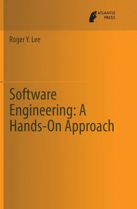 Lee |  Software Engineering: A Hands-On Approach | Buch |  Sack Fachmedien