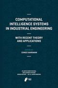 Kahraman |  Computational Intelligence Systems in Industrial Engineering | Buch |  Sack Fachmedien
