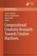 Besold / Schorlemmer / Smaill |  Computational Creativity Research: Towards Creative Machines | eBook | Sack Fachmedien