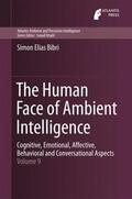 Bibri |  The Human Face of Ambient Intelligence | Buch |  Sack Fachmedien