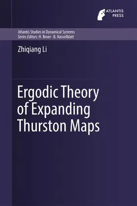 Li |  Ergodic Theory of Expanding Thurston Maps | Buch |  Sack Fachmedien
