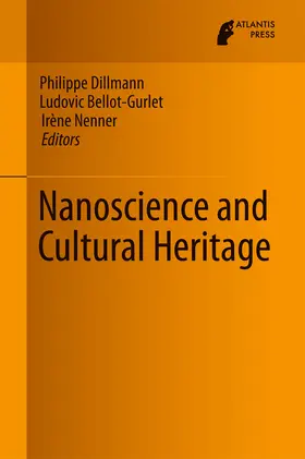 Dillmann / Bellot-Gurlet / Nenner | Nanoscience and Cultural Heritage | E-Book | www.sack.de