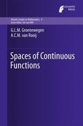 van Rooij / Groenewegen |  Spaces of Continuous Functions | Buch |  Sack Fachmedien