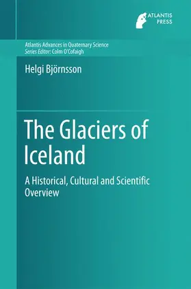 Björnsson |  The Glaciers of Iceland | Buch |  Sack Fachmedien