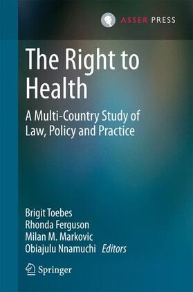 Toebes / Nnamuchi / Ferguson |  The Right to Health | Buch |  Sack Fachmedien