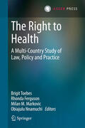 Toebes / Ferguson / Markovic |  The Right to Health | eBook | Sack Fachmedien