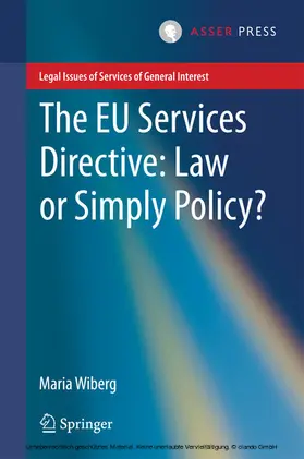 Wiberg | The EU Services Directive: Law or Simply Policy? | E-Book | sack.de