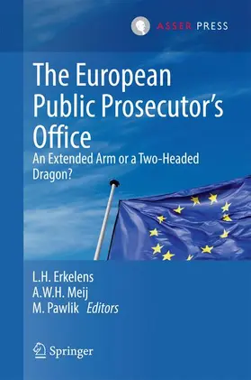 Erkelens / Pawlik / Meij |  The European Public Prosecutor's Office | Buch |  Sack Fachmedien