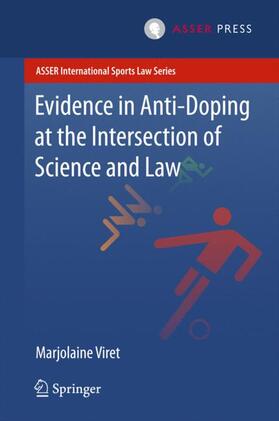 Viret | Evidence in Anti-Doping at the Intersection of Science & Law | Buch | 978-94-6265-083-1 | sack.de