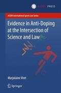 Viret |  Evidence in Anti-Doping at the Intersection of Science & Law | Buch |  Sack Fachmedien