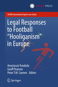 Tsoukala / Pearson / Coenen |  Legal Responses to Football Hooliganism in Europe | eBook | Sack Fachmedien