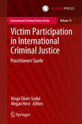 Tibori-Szabó / Hirst |  Victim Participation in International Criminal Justice | eBook | Sack Fachmedien