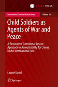 Steinl |  Child Soldiers as Agents of War and Peace | eBook | Sack Fachmedien