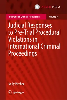 Pitcher | Judicial Responses to Pre-Trial Procedural Violations in International Criminal Proceedings | E-Book | sack.de