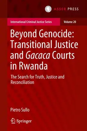 Sullo |  Beyond Genocide: Transitional Justice and Gacaca Courts in Rwanda | Buch |  Sack Fachmedien