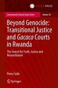 Sullo |  Beyond Genocide: Transitional Justice and Gacaca Courts in Rwanda | Buch |  Sack Fachmedien
