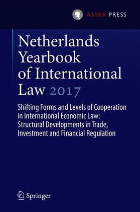 Amtenbrink / Wessel / Prévost | Netherlands Yearbook of International Law 2017 | Buch | 978-94-6265-242-2 | sack.de