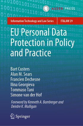 Custers / Sears / Dechesne |  EU Personal Data Protection in Policy and Practice | eBook | Sack Fachmedien
