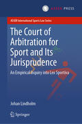 Lindholm |  The Court of Arbitration for Sport and Its Jurisprudence | eBook | Sack Fachmedien