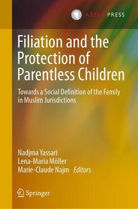 Yassari / Möller / Najm | Filiation and the Protection of Parentless Children | Buch | 978-94-6265-310-8 | sack.de