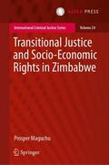 Maguchu |  Transitional Justice and Socio-Economic Rights in Zimbabwe | Buch |  Sack Fachmedien