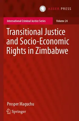 Maguchu |  Transitional Justice and Socio-Economic Rights in Zimbabwe | Buch |  Sack Fachmedien