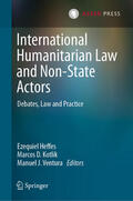 Heffes / Kotlik / Ventura |  International Humanitarian Law and Non-State Actors | eBook | Sack Fachmedien