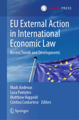Andenas / Pantaleo / Happold | EU External Action in International Economic Law | E-Book | sack.de