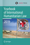 Gill / Geiß / Krieger |  Yearbook of International Humanitarian Law, Volume 22 (2019) | eBook | Sack Fachmedien