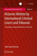 Zammit Borda |  Histories Written by International Criminal Courts and Tribunals | Buch |  Sack Fachmedien