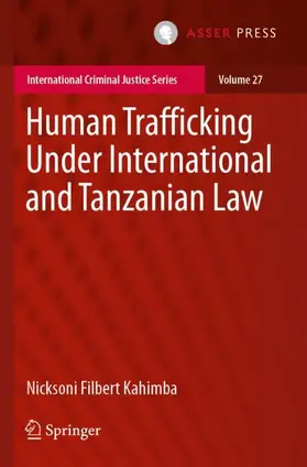 Kahimba |  Human Trafficking Under International and Tanzanian Law | Buch |  Sack Fachmedien