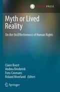 Boost / Moerland / Broderick |  Myth or Lived Reality | Buch |  Sack Fachmedien