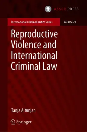 Altunjan | Reproductive Violence and International Criminal Law | E-Book | www.sack.de