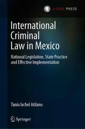 Atilano | International Criminal Law in Mexico | E-Book | www.sack.de