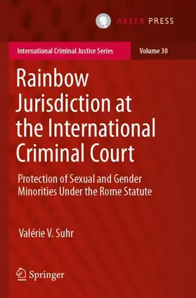 Suhr |  Rainbow Jurisdiction at the International Criminal Court | Buch |  Sack Fachmedien