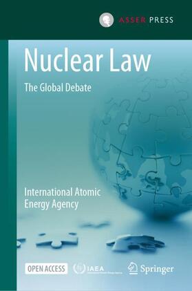 International Atomic Energy Agency | Nuclear Law | Buch | 978-94-6265-494-5 | sack.de