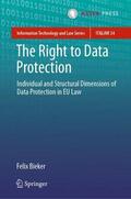 Bieker |  The Right to Data Protection | Buch |  Sack Fachmedien