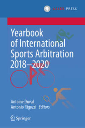 Duval / Rigozzi | Yearbook of International Sports Arbitration 2018–2020 | E-Book | sack.de