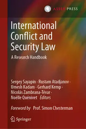 Sayapin / Atadjanov / Kadam | International Conflict and Security Law | E-Book | sack.de