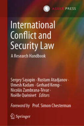 Sayapin / Atadjanov / Kadam | International Conflict and Security Law | E-Book | sack.de