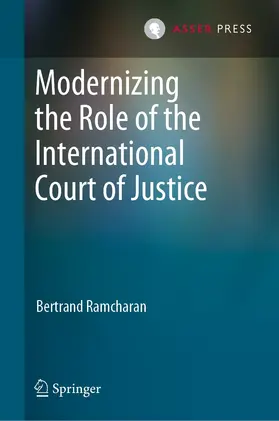 Ramcharan | Modernizing the Role of the International Court of Justice | E-Book | www.sack.de