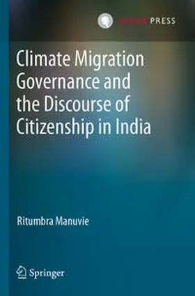 Manuvie |  Climate Migration Governance and the Discourse of Citizenship in India | Buch |  Sack Fachmedien