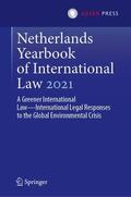 Amtenbrink / Dam-de Jong |  Netherlands Yearbook of International Law 2021 | Buch |  Sack Fachmedien