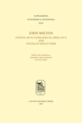 Haan |  John Milton, Epistolarum Familiarium Liber Unus and Uncollected Letters | Buch |  Sack Fachmedien