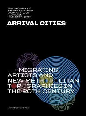 Dogramaci / Hetschold / Karp Lugo | Arrival Cities | Buch | 978-94-6270-226-4 | www.sack.de