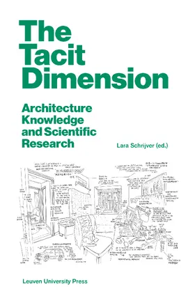 Schrijver | The Tacit Dimension | Buch | 978-94-6270-271-4 | www.sack.de