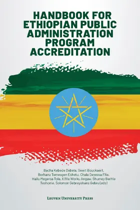 Kebede Debela / Bouckaert / Temesgen Eshetu | Handbook for Ethiopian Public Administration Program Accreditation | Buch | 978-94-6270-339-1 | www.sack.de