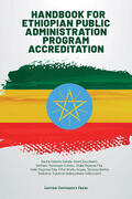 Kebede Debela / Bouckaert / Temesgen Eshetu |  Handbook for Ethiopian Public Administration Program Accredi | Buch |  Sack Fachmedien